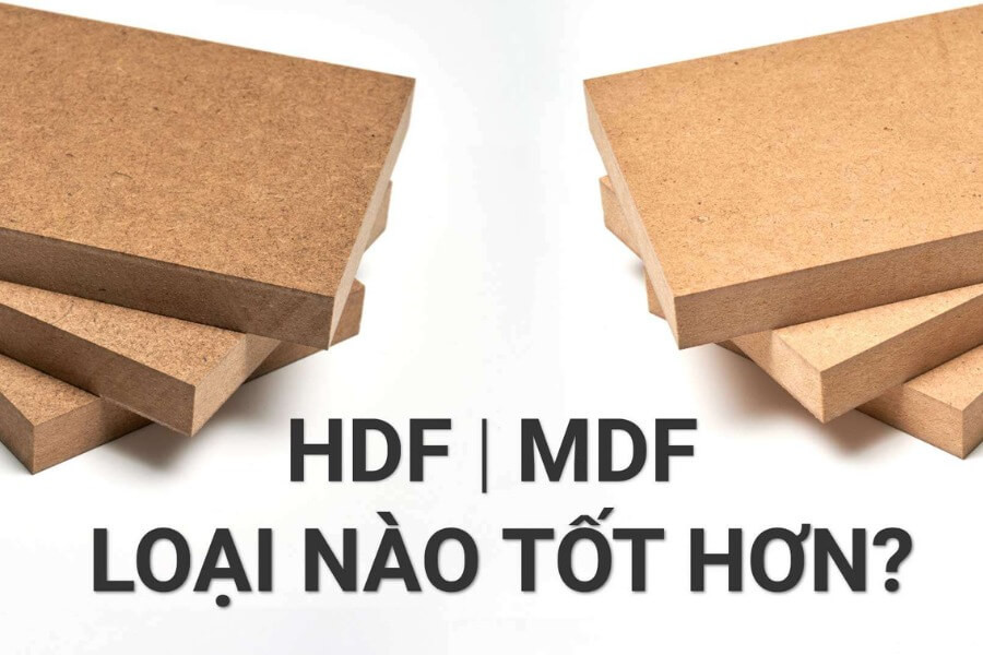 So sánh gỗ MDF và HDF - 7 điểm khác biệt và kinh nghiệm lựa chọn